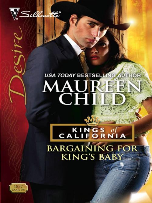Cover of the book Bargaining for King's Baby by Maureen Child, Silhouette