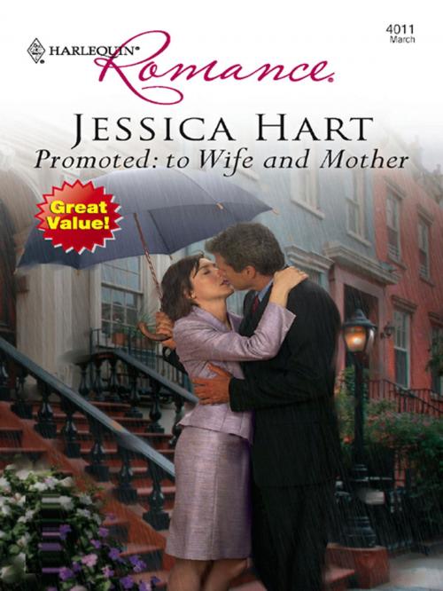 Cover of the book Promoted: To Wife and Mother by Jessica Hart, Harlequin
