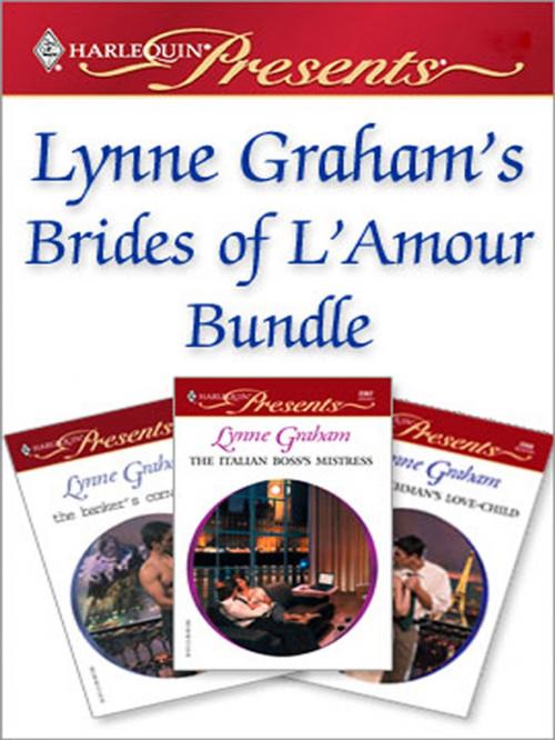 Cover of the book Lynne Graham's Brides of L'Amour Bundle by Lynne Graham, Harlequin