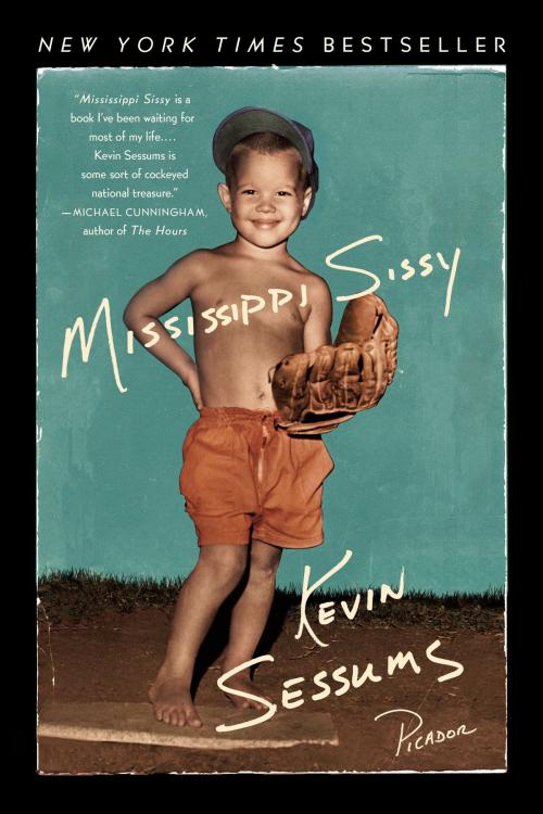 Cover of the book Mississippi Sissy by Kevin Sessums, St. Martin's Press