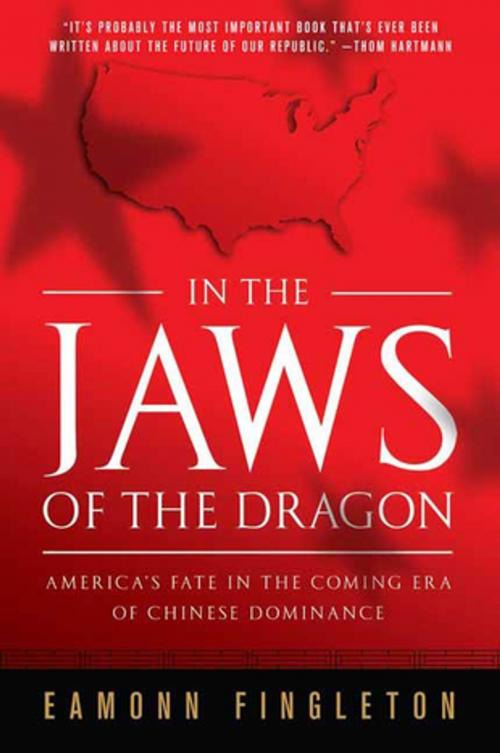 Cover of the book In the Jaws of the Dragon by Eamonn Fingleton, St. Martin's Press
