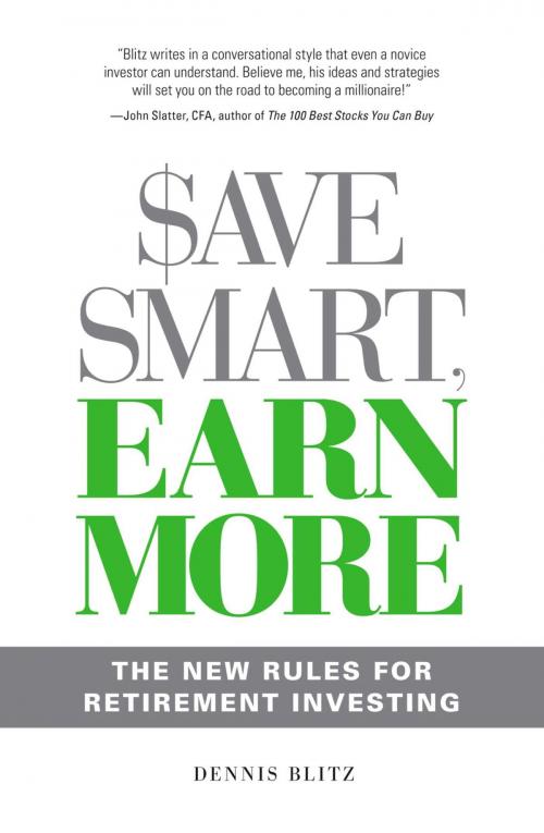 Cover of the book Save Smart, Earn More by Dennis Blitz, Adams Media