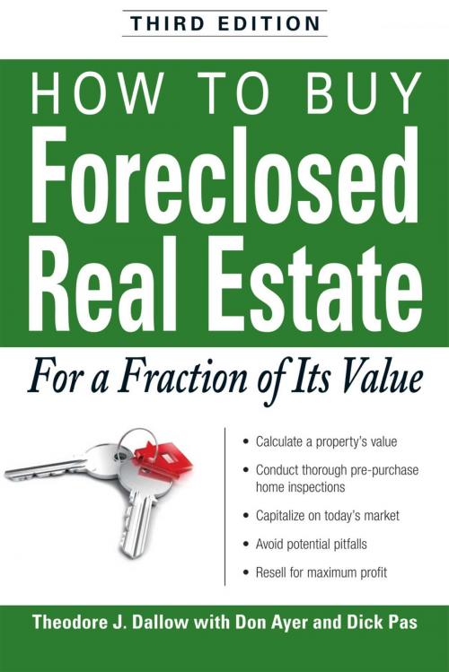 Cover of the book How to Buy Foreclosed Real Estate by Theodore J Dallow, Don Ayer, Adams Media