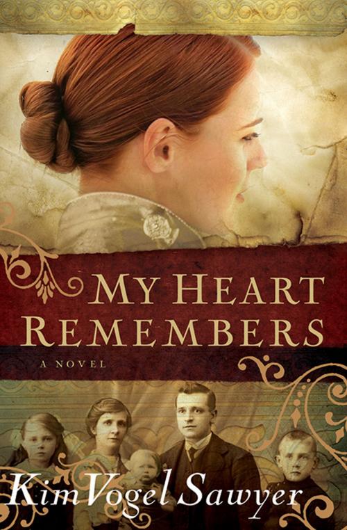 Cover of the book My Heart Remembers (My Heart Remembers Book #1) by Kim Vogel Sawyer, Baker Publishing Group