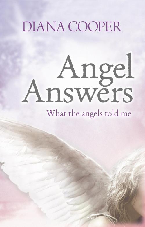 Cover of the book Angel Answers by Diana Cooper, Hodder & Stoughton