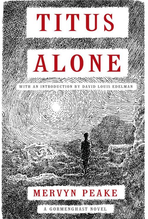 Cover of the book Titus Alone by Mervyn Peake, ABRAMS