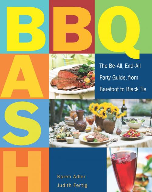 Cover of the book BBQ Bash by Karen Adler, Judith Fertig, Harvard Common Press