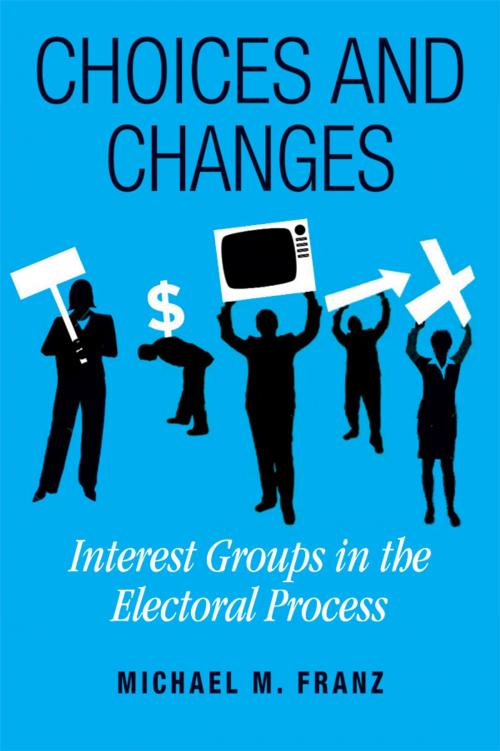 Cover of the book Choices and Changes by Michael M. Franz, Temple University Press