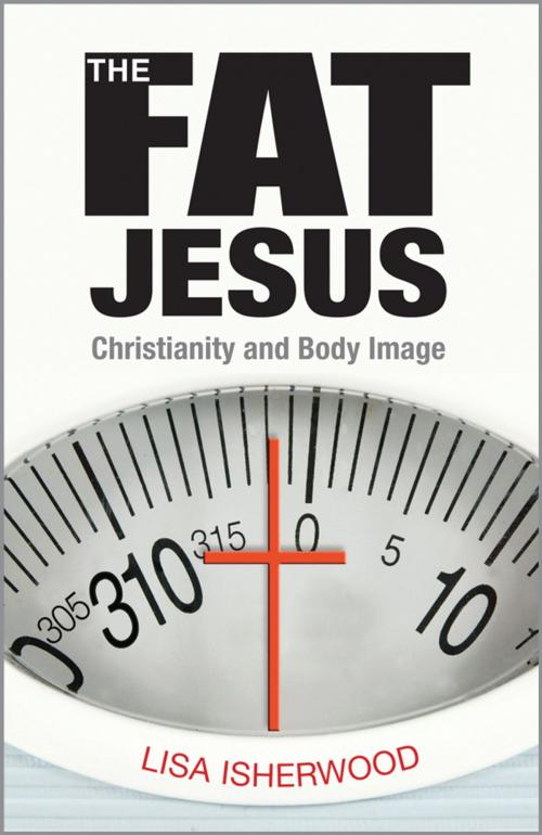 Cover of the book The Fat Jesus by Lisa Isherwood, Church Publishing Inc.