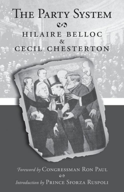 Cover of the book The Party System by Hilaire Belloc, Cecil Chesterton, IHS Press