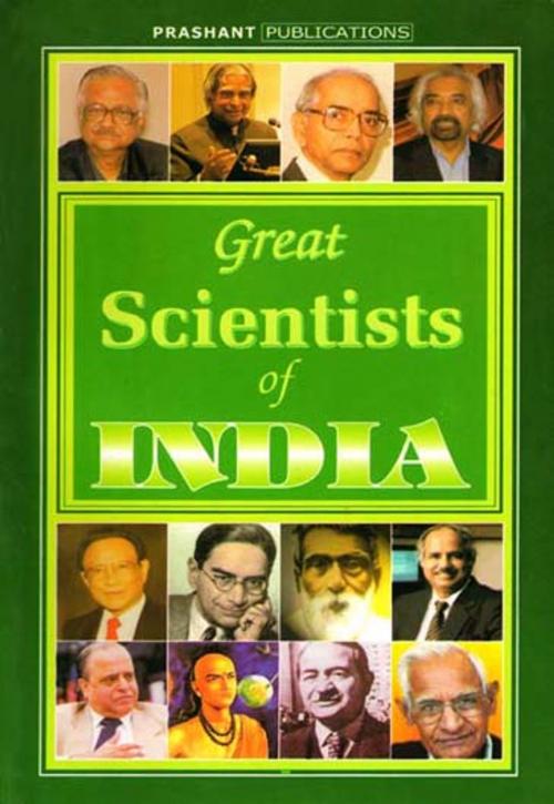 Cover of the book Great Scientists of India by Anu Sharma, Book Palace