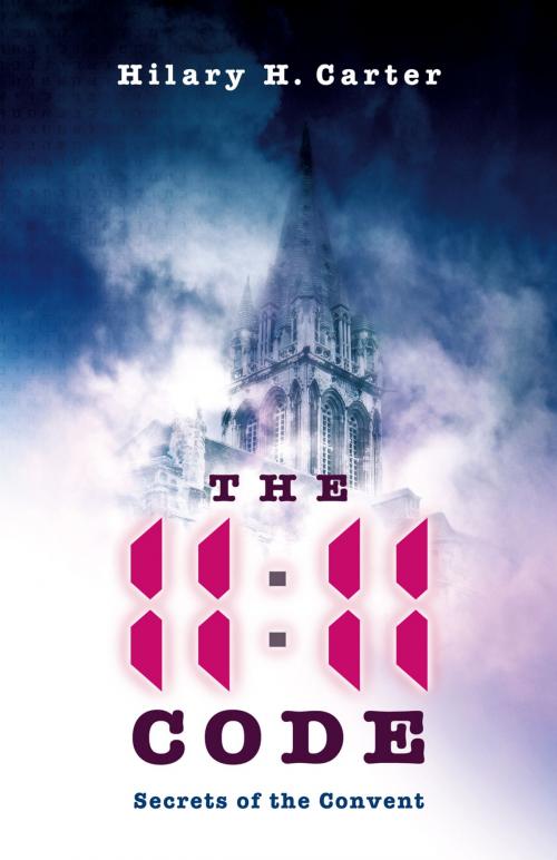 Cover of the book The 11.11 Code by Hilary H. Carter, John Hunt Publishing
