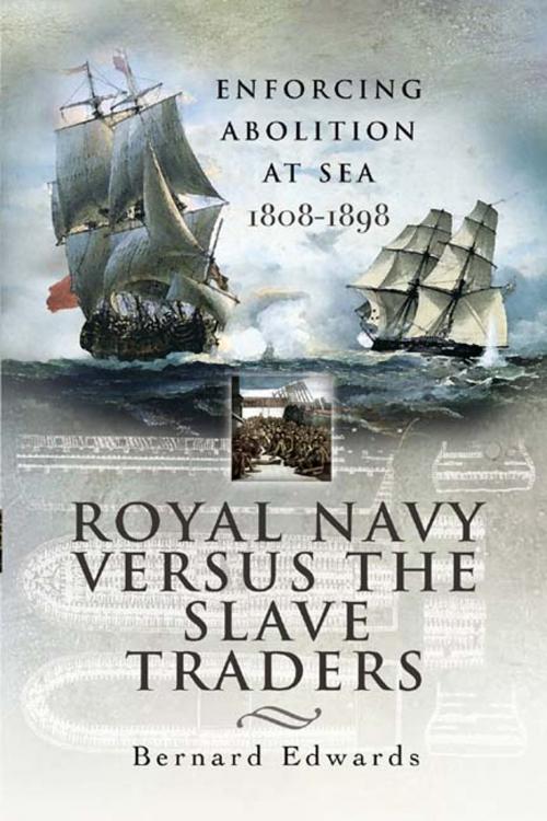 Cover of the book Royal Navy Versus the Slave Traders by Edwards, Bernard, Pen and Sword