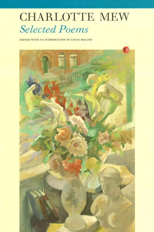 Cover of the book Selected Poems: Charlotte Mew by Charlotte Mew, Carcanet Press Ltd.