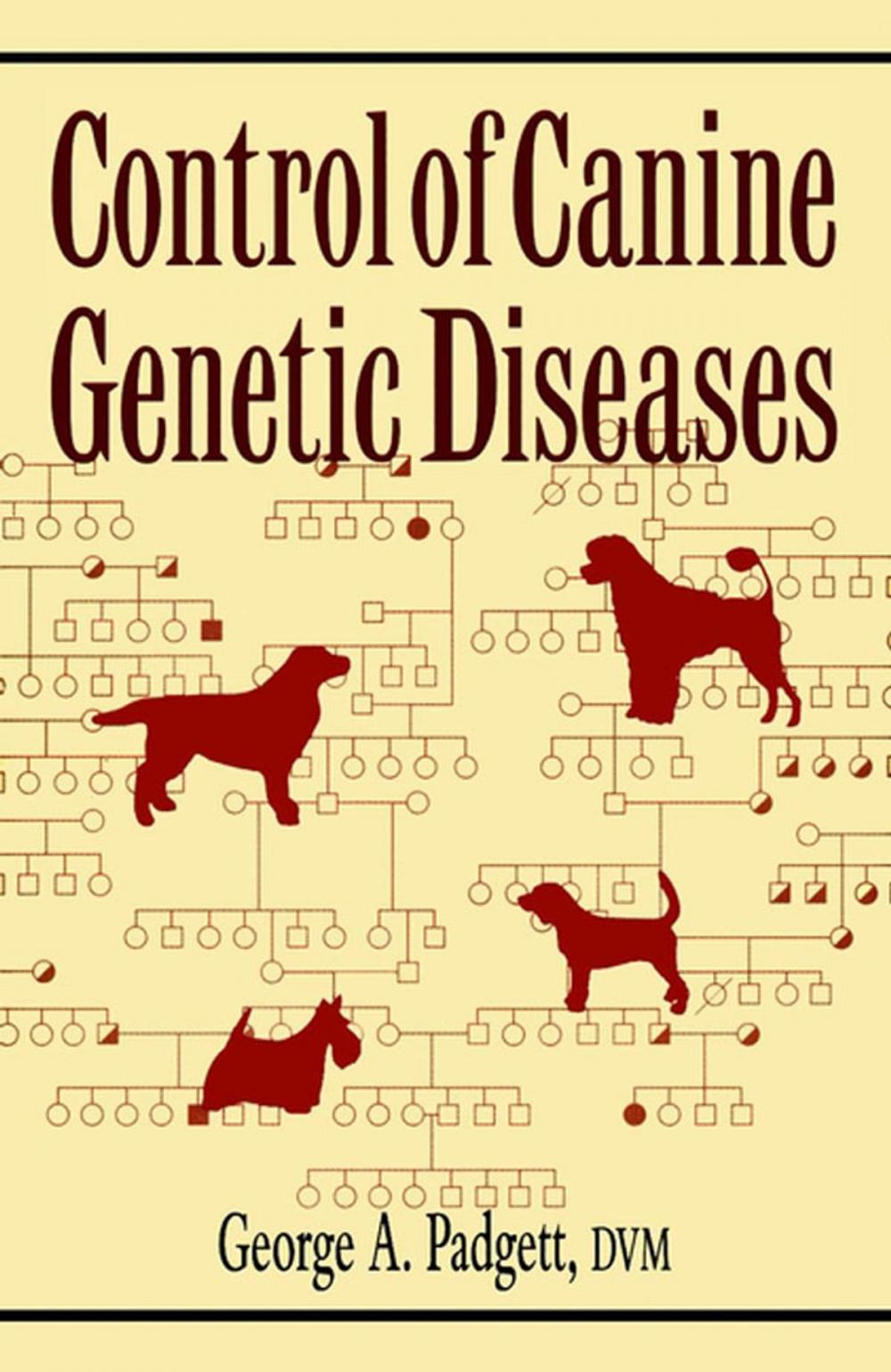 Big bigCover of Control of Canine Genetic Diseases