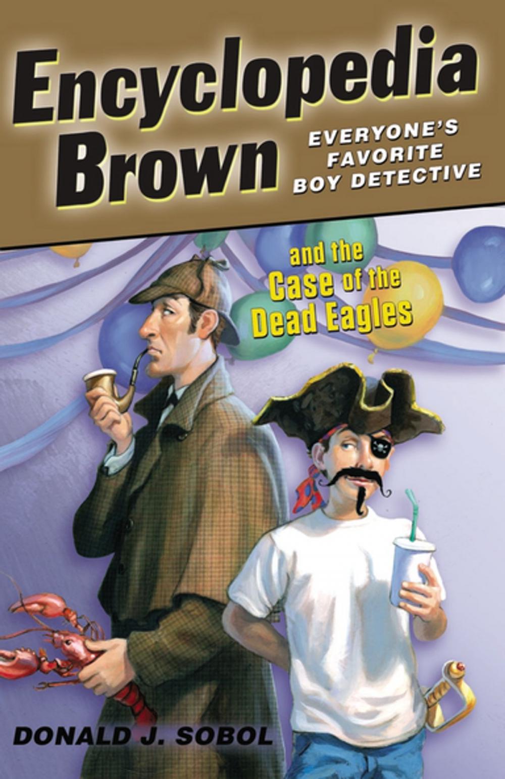 Big bigCover of Encyclopedia Brown and the Case of the Dead Eagles