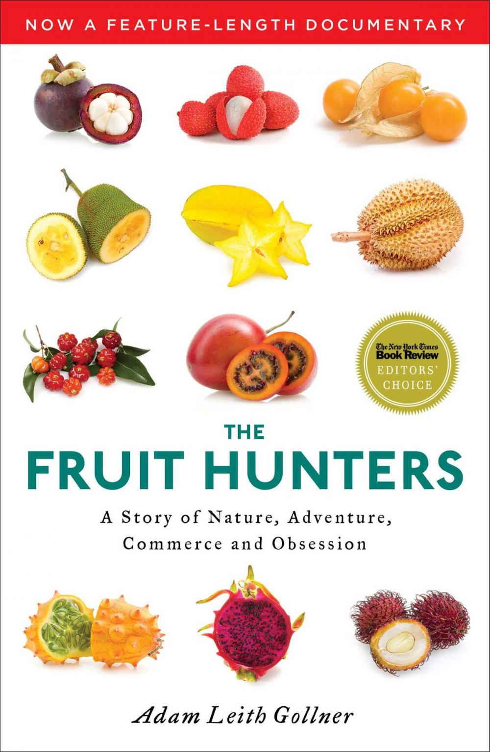 Big bigCover of The Fruit Hunters