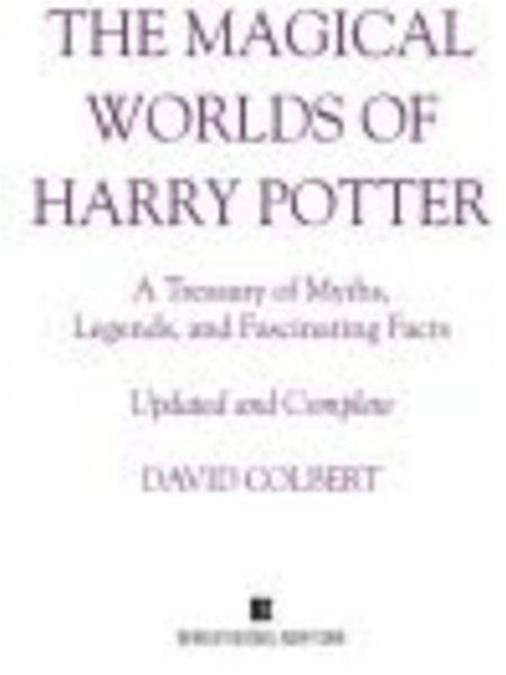 Big bigCover of The Magical Worlds of Harry Potter (revised edition)