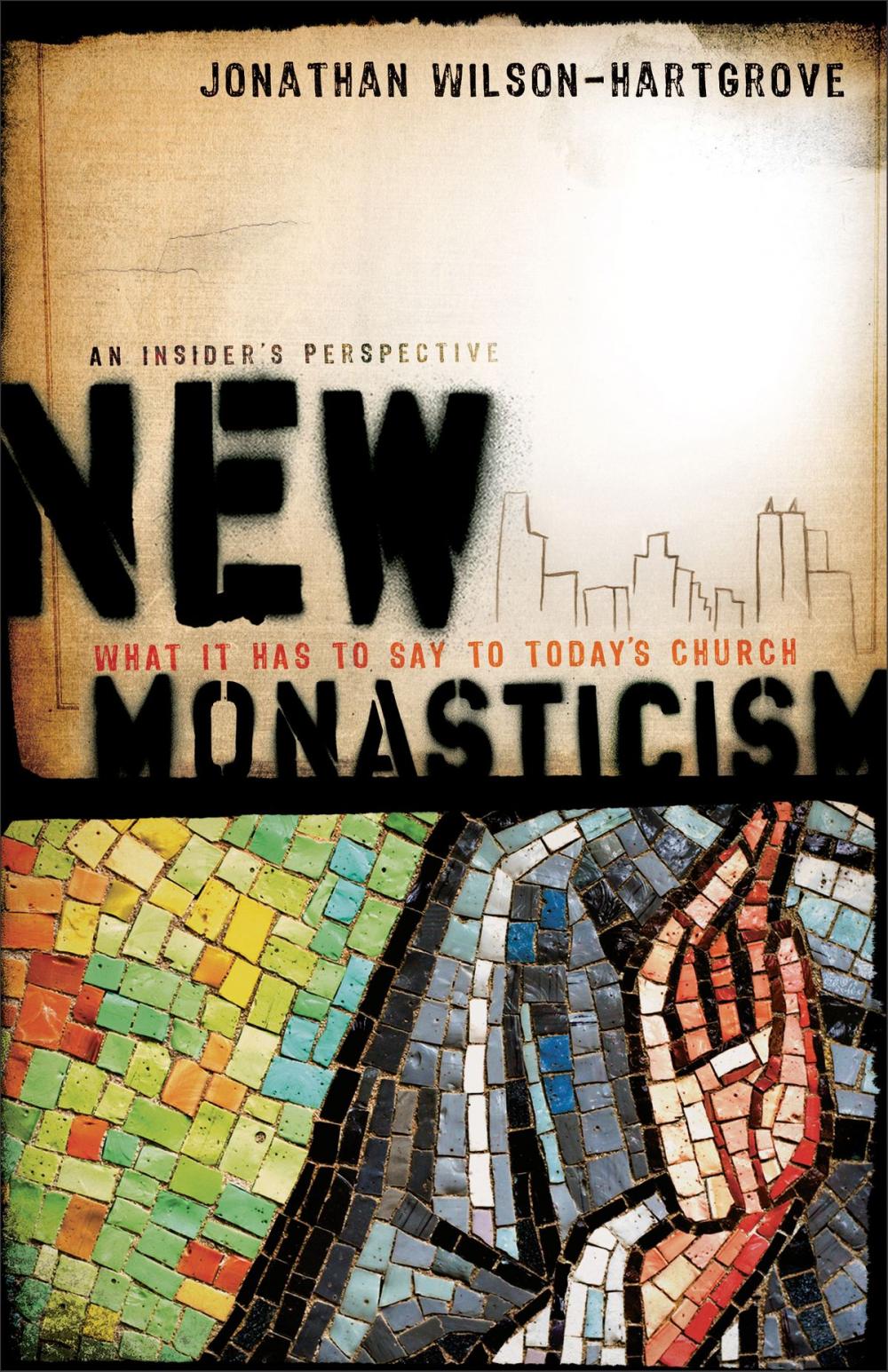 Big bigCover of New Monasticism