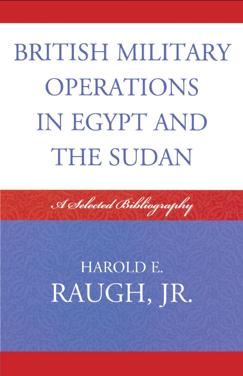 Big bigCover of British Military Operations in Egypt and the Sudan