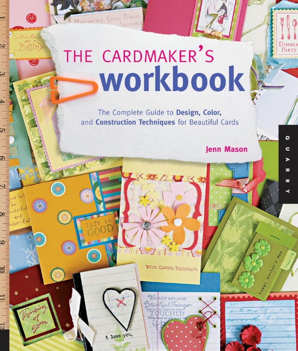 Big bigCover of The Cardmaker's Workbook: The Complete Guide to Design, Color, and Construction Techniques for Beautiful Cards