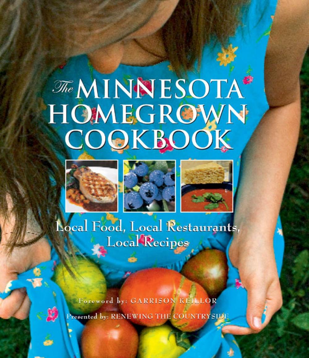 Big bigCover of The Minnesota Homegrown Cookbook