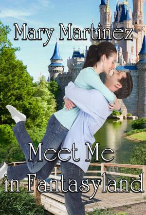 Book cover of Meet Me In Fantasyland