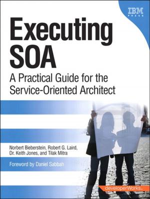 Cover of the book Executing SOA by Randal Wilson