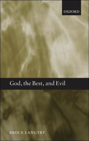 Cover of the book God, the Best, and Evil by Angus Vine