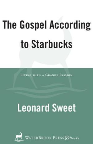 Cover of the book The Gospel According to Starbucks by Alister McGrath