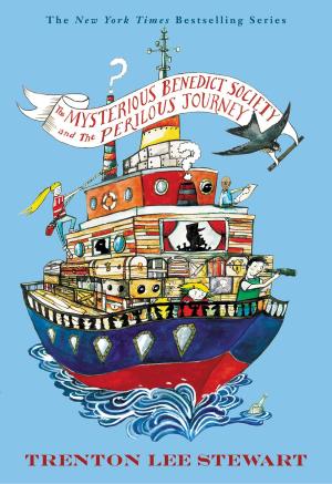 Cover of the book The Mysterious Benedict Society and the Perilous Journey by Cressida Cowell