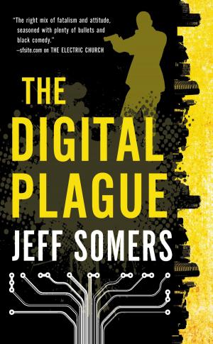 Cover of the book The Digital Plague by James S. A. Corey
