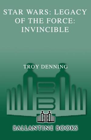 Cover of the book Invincible: Star Wars Legends (Legacy of the Force) by Amy E. Dean