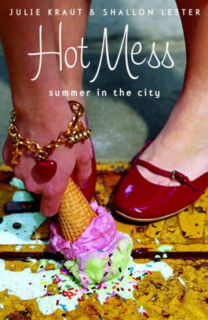 Cover of the book Hot Mess: Summer in the City by Thatcher Heldring
