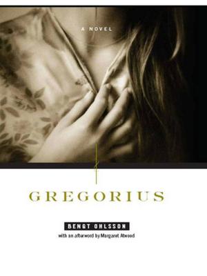 Cover of the book Gregorius: A Novel by Jonathan D. Spence