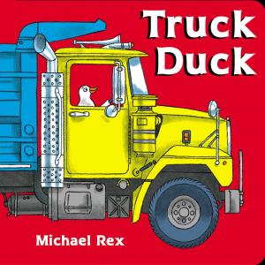 Cover of the book Truck Duck by Elizabeth Cody Kimmel