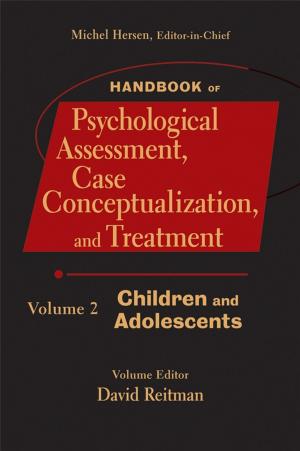 bigCover of the book Handbook of Psychological Assessment, Case Conceptualization, and Treatment, Volume 2 by 