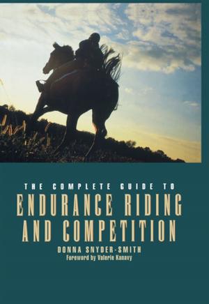 Book cover of The Complete Guide to Endurance Riding and Competition