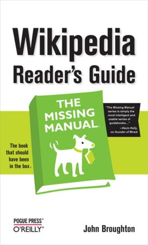 Cover of the book Wikipedia Reader's Guide: The Missing Manual by Eric Sammer