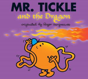 Cover of the book Mr. Tickle and the Dragon by Jonathan London