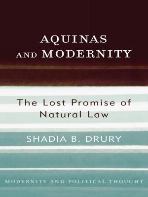 Cover of the book Aquinas and Modernity by Rohit K. Dasgupta, Sangeeta Datta