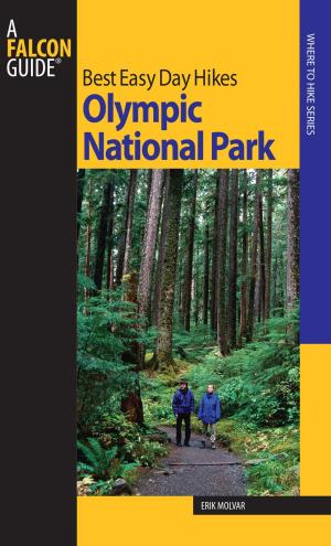 Cover of the book Best Easy Day Hikes Olympic National Park by FalconGuides