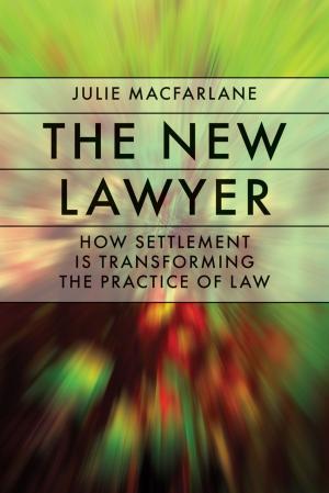 Cover of the book The New Lawyer by Colin M. Coates, Graeme Wynn