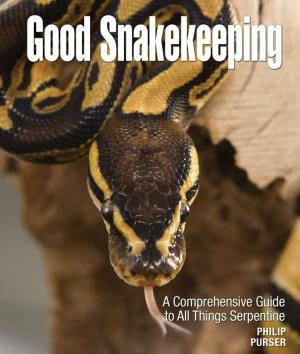 Cover of the book Good Snakekeeping by Carol Frischmann