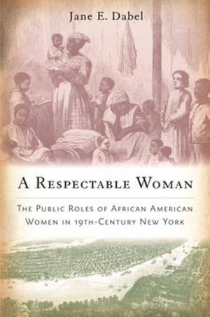 Cover of the book A Respectable Woman by Lisa Jean Moore, Mary Kosut