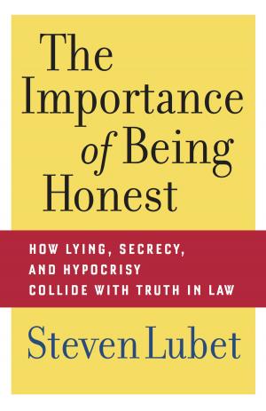 Cover of the book The Importance of Being Honest by Patricia A. Adler, Peter Adler