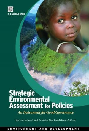 Cover of the book Strategic Environmental Assessment For Policies: An Instrument For Good Governance by Arbache Jorge Saba; Kolev Alexandre; Filipiak Ewa