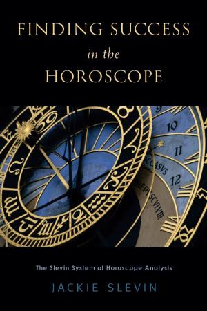 Cover of the book Finding Success in the Horoscope by Steven Brooke