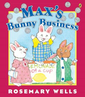 Cover of the book Max's Bunny Business by Joan Holub, Who HQ