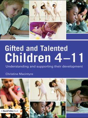Cover of the book Gifted and Talented Children 4-11 by 